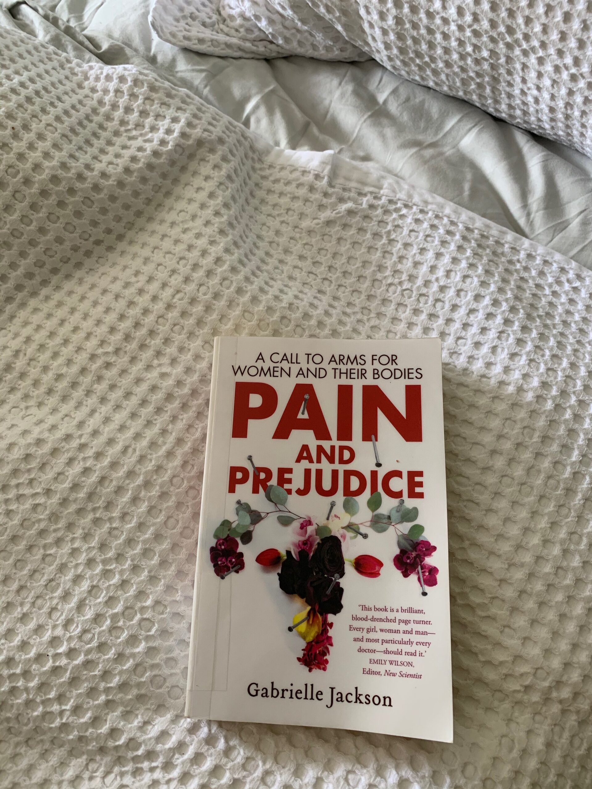 Book review: Pain and Prejudice – chronic illness, pain and its disproportionate impacts on women